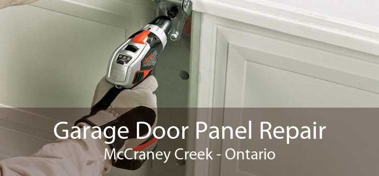 Garage Door Panel Repair McCraney Creek - Ontario