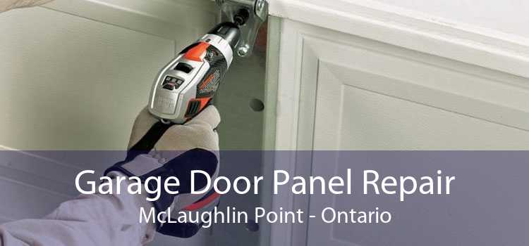 Garage Door Panel Repair McLaughlin Point - Ontario