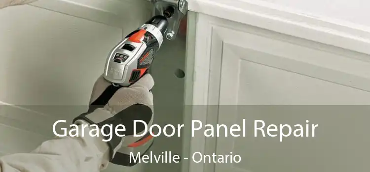 Garage Door Panel Repair Melville - Ontario