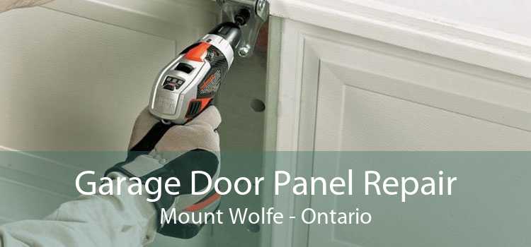 Garage Door Panel Repair Mount Wolfe - Ontario