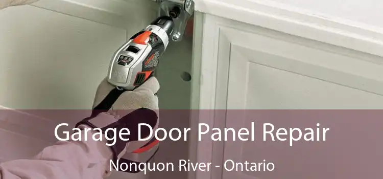 Garage Door Panel Repair Nonquon River - Ontario