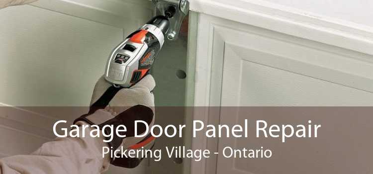 Garage Door Panel Repair Pickering Village - Ontario