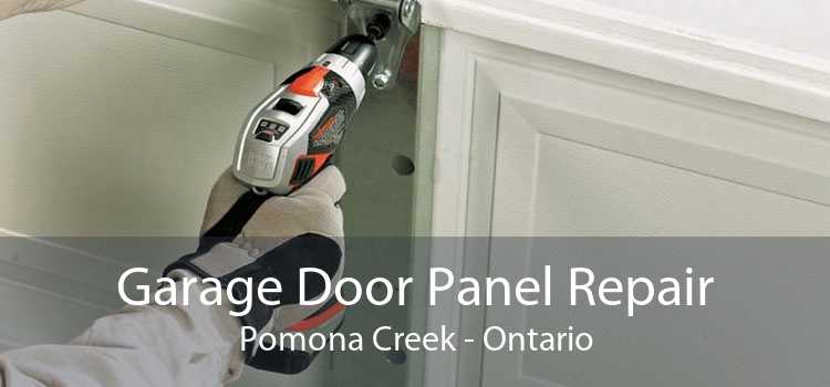 Garage Door Panel Repair Pomona Creek - Ontario