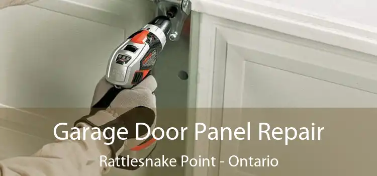Garage Door Panel Repair Rattlesnake Point - Ontario
