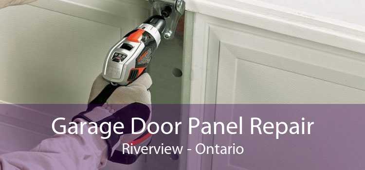 Garage Door Panel Repair Riverview - Ontario
