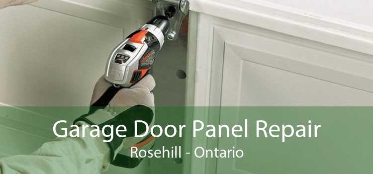 Garage Door Panel Repair Rosehill - Ontario