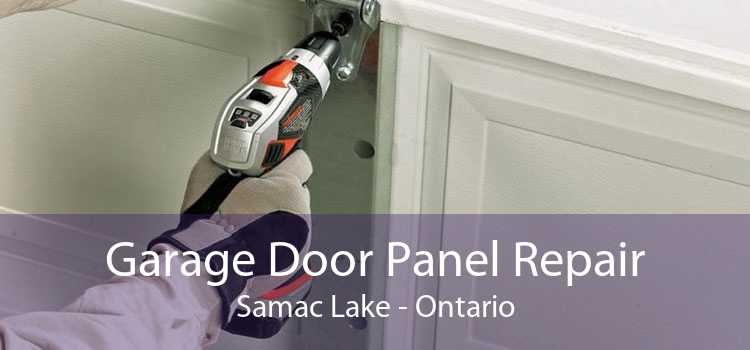 Garage Door Panel Repair Samac Lake - Ontario