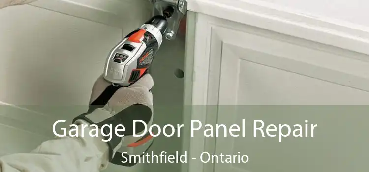 Garage Door Panel Repair Smithfield - Ontario