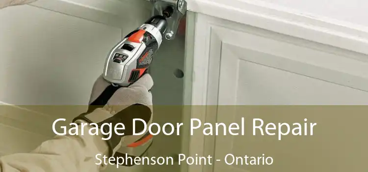Garage Door Panel Repair Stephenson Point - Ontario