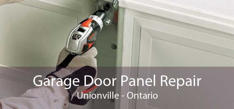 Garage Door Panel Repair Unionville - Ontario
