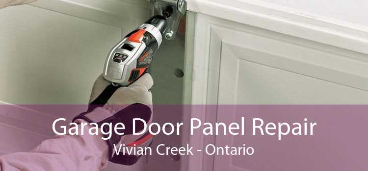 Garage Door Panel Repair Vivian Creek - Ontario