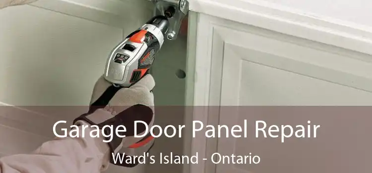 Garage Door Panel Repair Ward's Island - Ontario