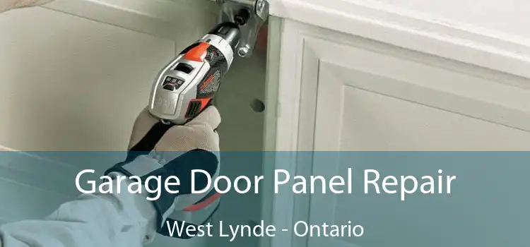 Garage Door Panel Repair West Lynde - Ontario