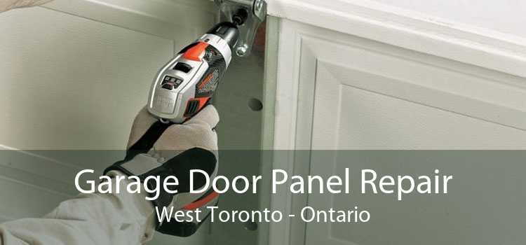 Garage Door Panel Repair West Toronto - Ontario