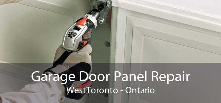 Garage Door Panel Repair WestToronto - Ontario