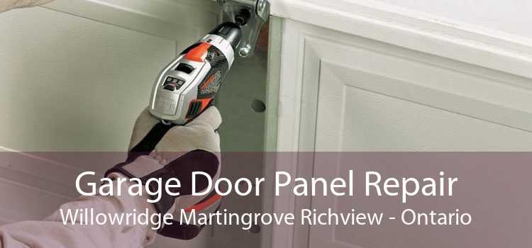 Garage Door Panel Repair Willowridge Martingrove Richview - Ontario