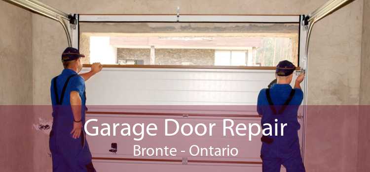Garage Door Repair Bronte - Ontario