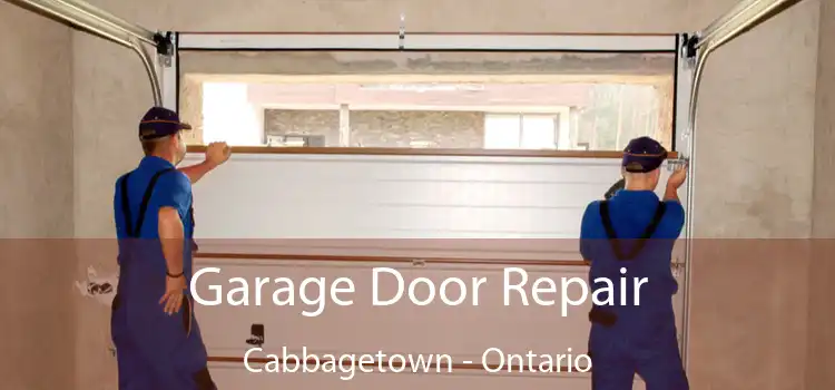 Garage Door Repair Cabbagetown - Ontario