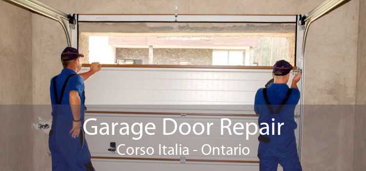 Garage Door Repair Corso Italia - Ontario