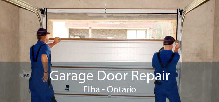 Garage Door Repair Elba - Ontario