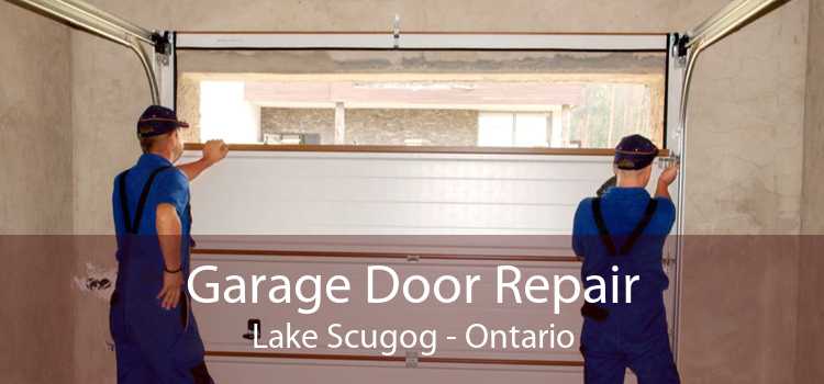 Garage Door Repair Lake Scugog - Ontario