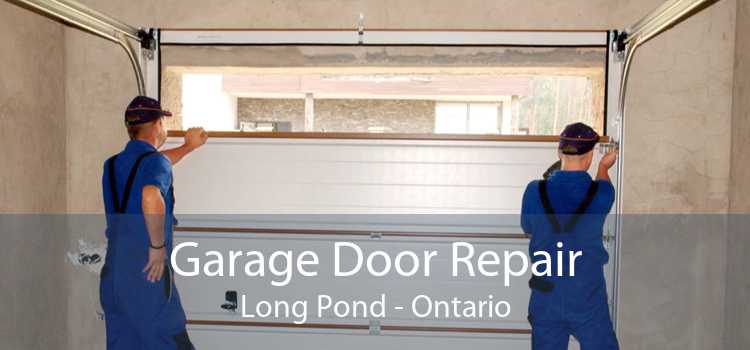 Garage Door Repair Long Pond - Ontario