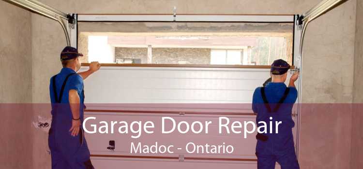 Garage Door Repair Madoc - Ontario