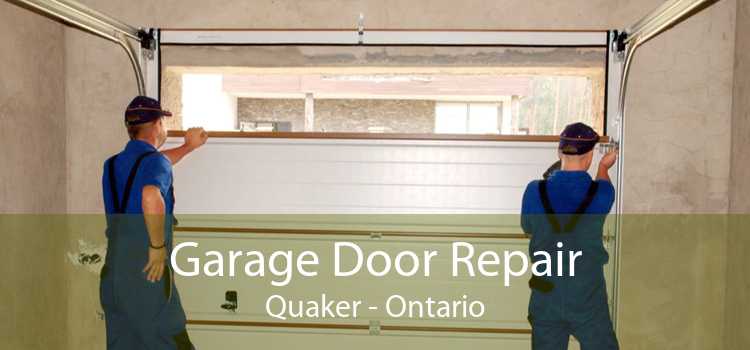 Garage Door Repair Quaker - Ontario