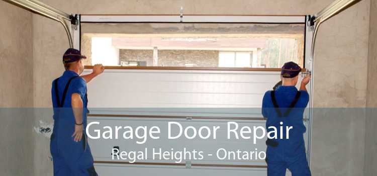 Garage Door Repair Regal Heights - Ontario