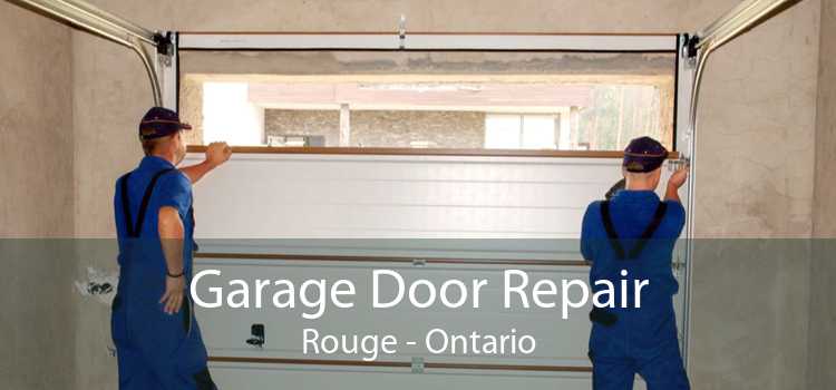 Garage Door Repair Rouge - Ontario