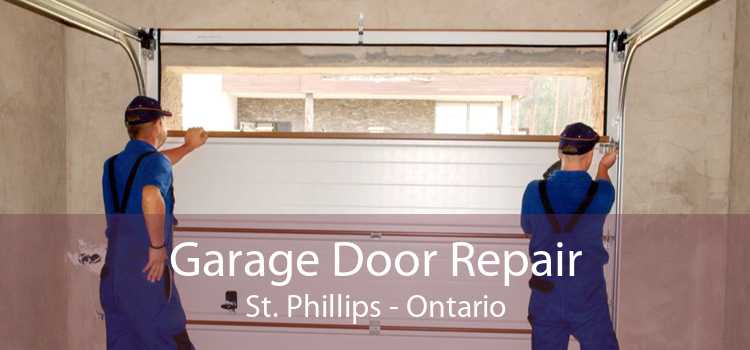 Garage Door Repair St. Phillips - Ontario