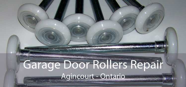 Garage Door Rollers Repair Agincourt - Ontario