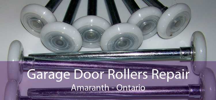 Garage Door Rollers Repair Amaranth - Ontario