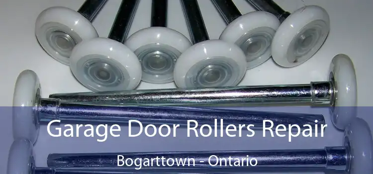 Garage Door Rollers Repair Bogarttown - Ontario