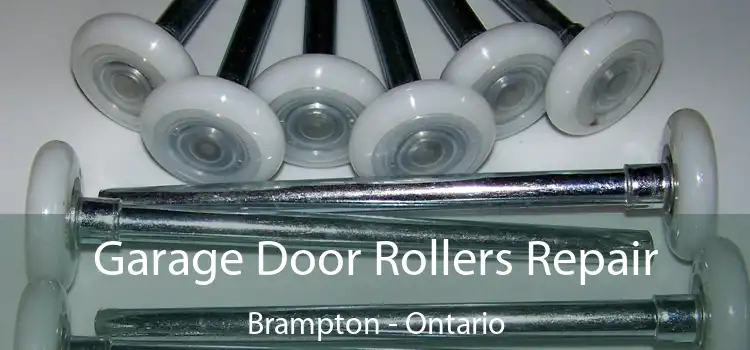 Garage Door Rollers Repair Brampton - Ontario