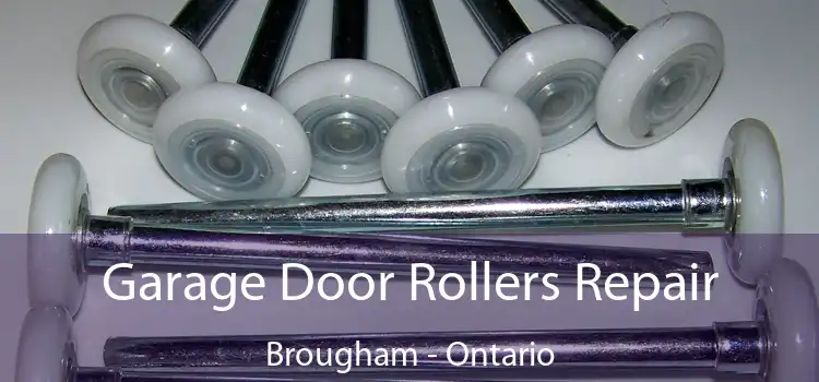 Garage Door Rollers Repair Brougham - Ontario