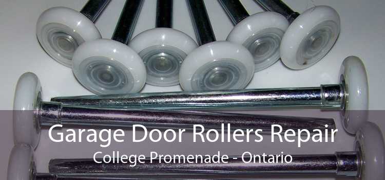 Garage Door Rollers Repair College Promenade - Ontario