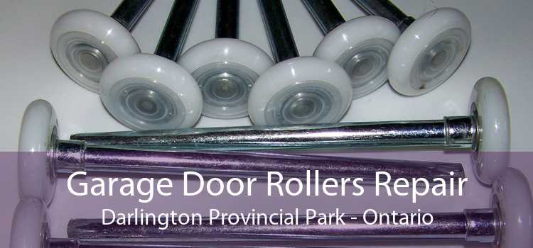 Garage Door Rollers Repair Darlington Provincial Park - Ontario