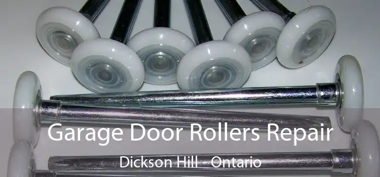 Garage Door Rollers Repair Dickson Hill - Ontario