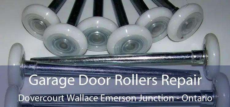 Garage Door Rollers Repair Dovercourt Wallace Emerson Junction - Ontario
