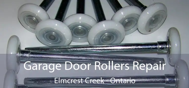 Garage Door Rollers Repair Elmcrest Creek - Ontario