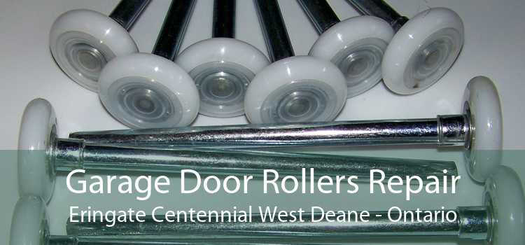 Garage Door Rollers Repair Eringate Centennial West Deane - Ontario