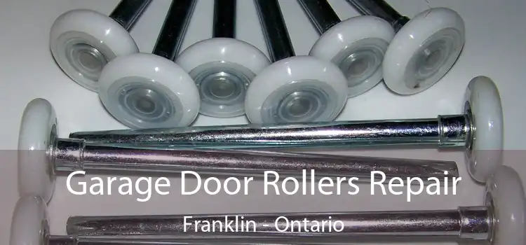 Garage Door Rollers Repair Franklin - Ontario