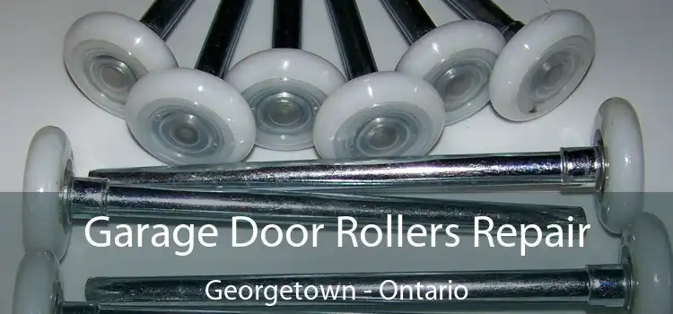 Garage Door Rollers Repair Georgetown - Ontario
