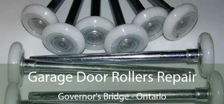 Garage Door Rollers Repair Governor's Bridge - Ontario