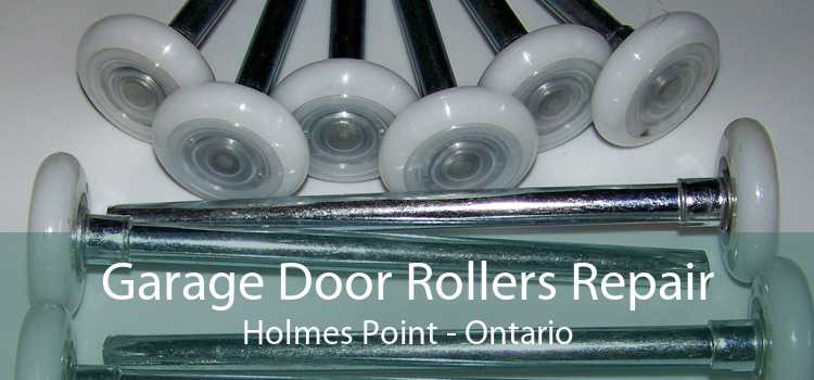 Garage Door Rollers Repair Holmes Point - Ontario