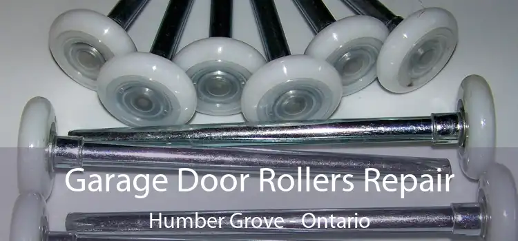 Garage Door Rollers Repair Humber Grove - Ontario