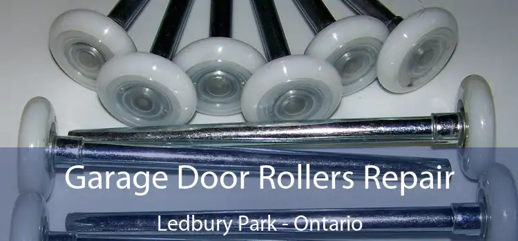 Garage Door Rollers Repair Ledbury Park - Ontario