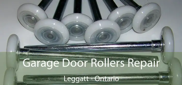 Garage Door Rollers Repair Leggatt - Ontario