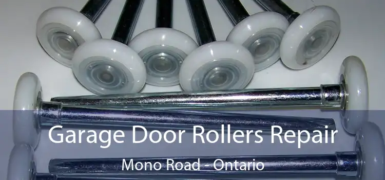 Garage Door Rollers Repair Mono Road - Ontario